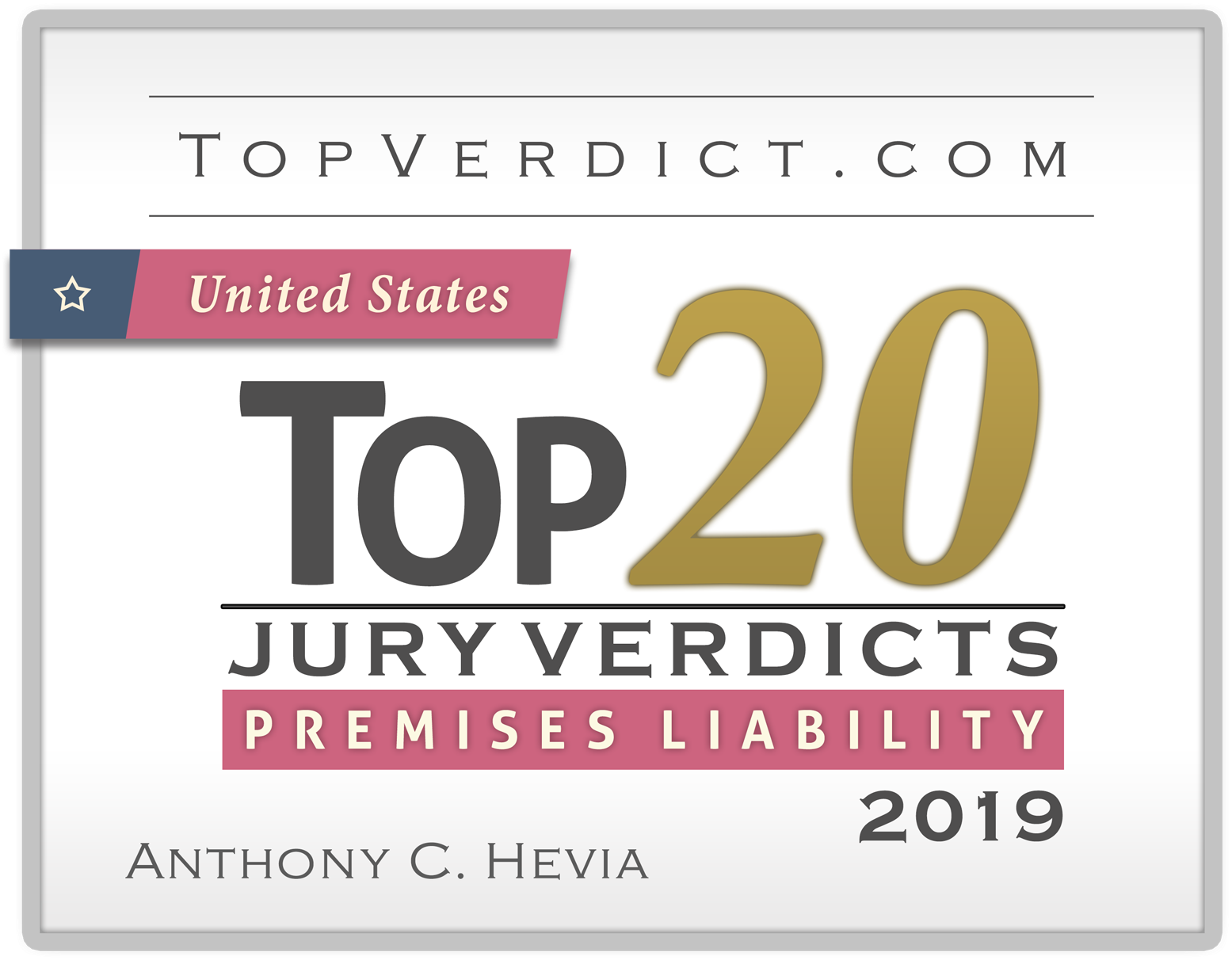 Top Verdict Award Hevia Law Firm
